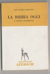 La Bibbia oggi.