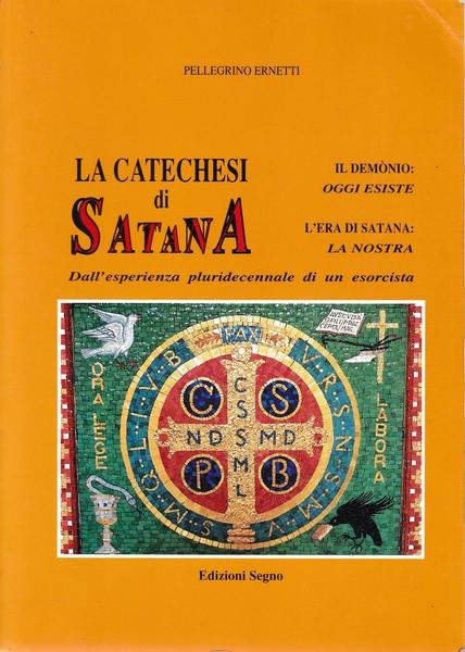 La catechesi di Satana.