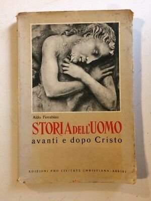 Storia dell'uomo avanti e dopo Cristo.