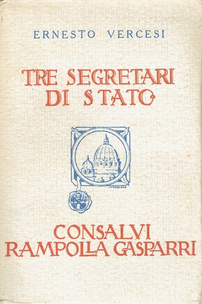 Tre segretari di stato.