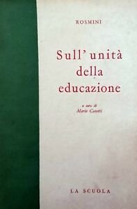 Sull'unita' della educazione.