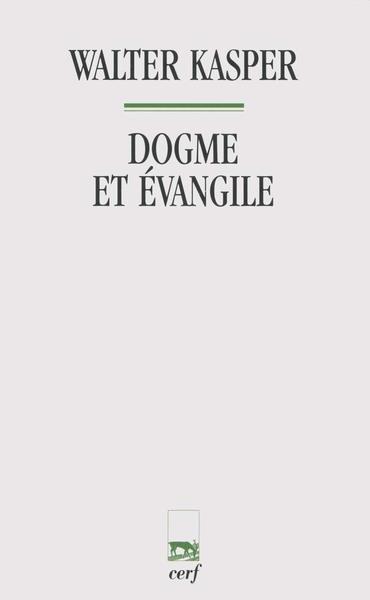 Dogme et evangile