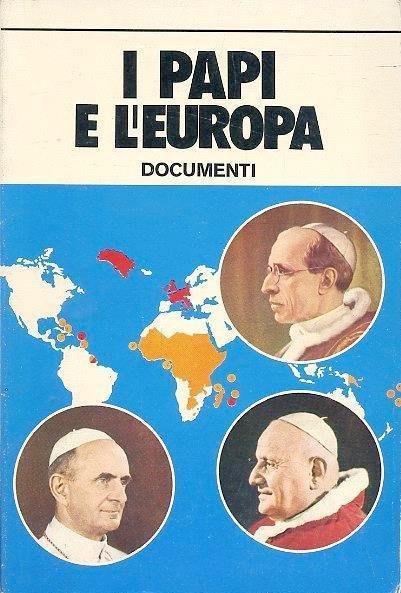 I papi e l'Europa.