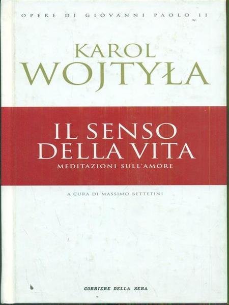 Il senso della vita.