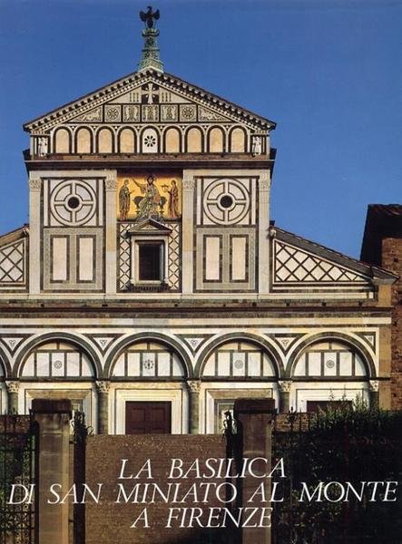 La basilica di San Miniato al Monte a Firenze.
