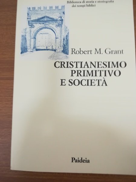 Cristianesimo primitivo e società.