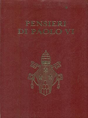 Pensieri di Paolo VI. Per ogni giorno dell'anno