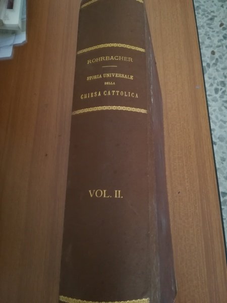 Storia Universale della Chiesa Cattolica 10 volumi.