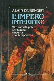 L'impero interiore. Mito, autorità, potere nell'Europa moderna e contemporanea