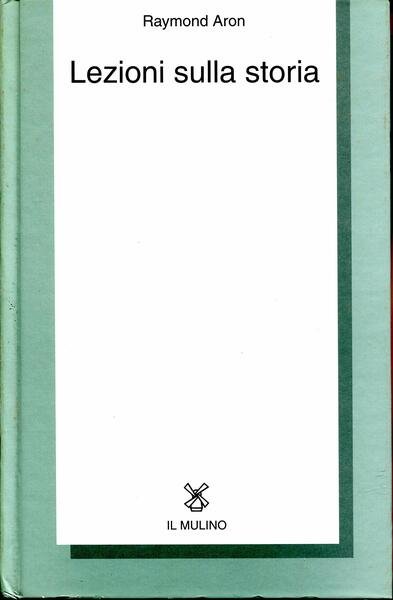 Lezioni sulla storia.