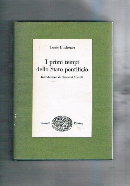 I primi tempi dello Stato pontificio.