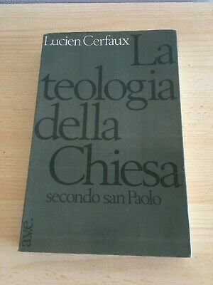 La teologia della Chiesa secondo san Paolo.