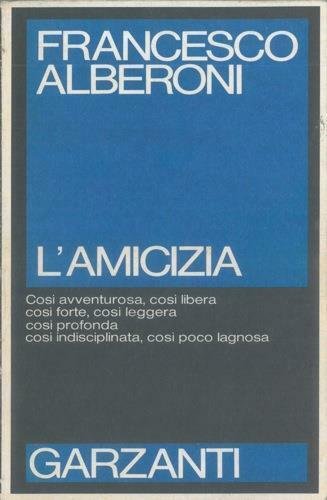 L'amicizia.