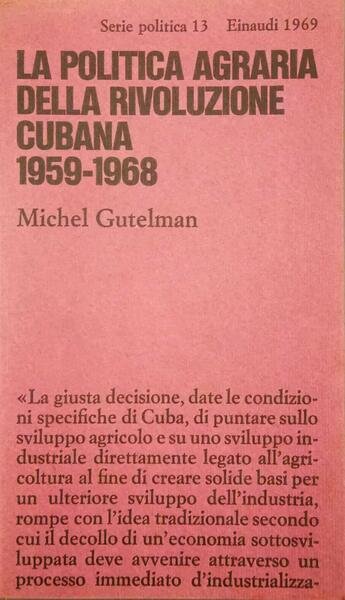 La politica della rivoluzione cubana 1959-1968.