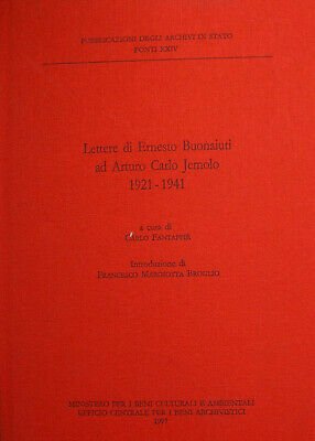 Lettere di Ernesto Buonaiusti ad Arturo Carlo Jemolo 1921-1941.