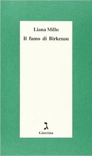 Il fumo di Birkenau.