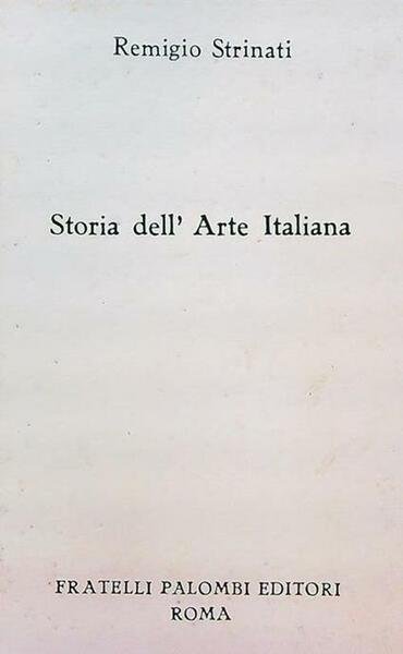 Storia dell'Arte Italiana. Schemi storico-critici dell'arte italiana, Volume II