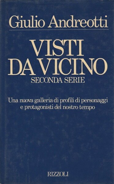 Visti da vicino. Seconda serie. Una nuova galleria di profili …