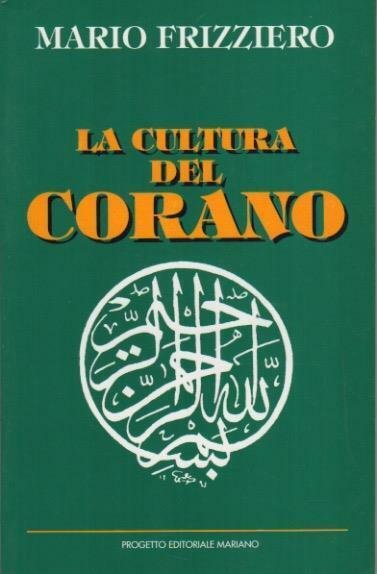 La cultura del Corano.