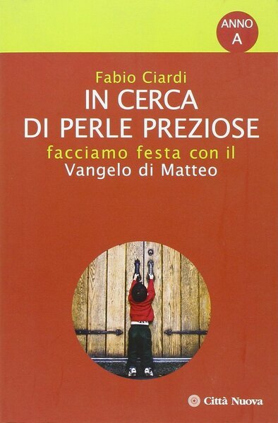 In cerca di perle preziose. Facciamo festa con il Vangelo …