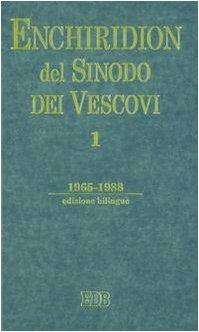 Enchiridion del Sinodo dei Vescovi vol. 1. 1996 - 1988 …