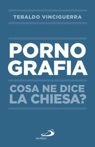 Pornografia. Cosa ne dice la Chiesa? | Immagine principale