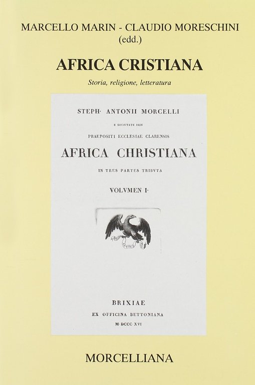 Africa Cristiana. Storia, Religione, Letteratura