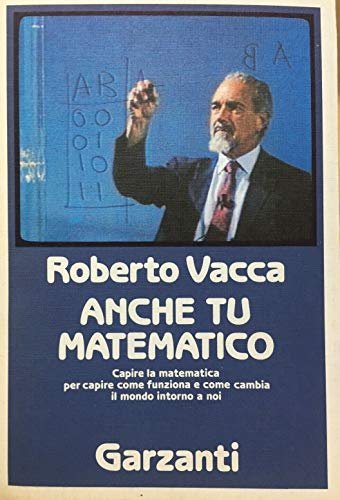 Anche tu matematico.