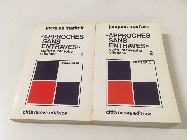 Approches sans entraves Voll. I e II. Scritti di filosofia …