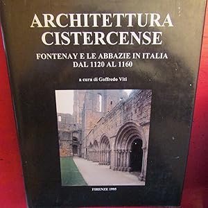Architettura Cistercense. Fontenay e le abbazie in Italia dal 1120 …