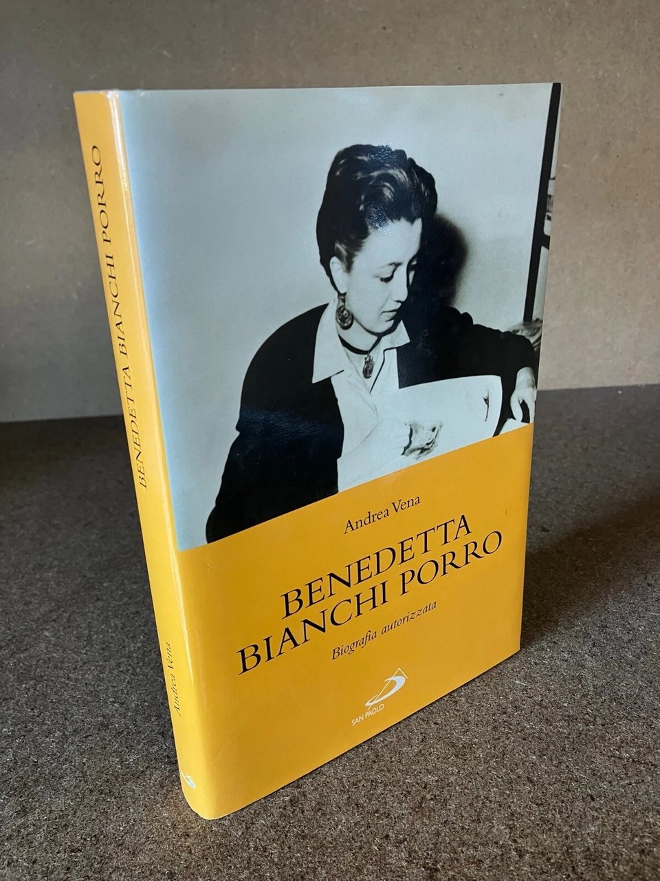 Benedetta Bianchi Porro. Biografia autorizzata