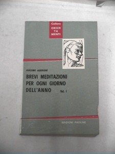 Brevi meditazioni per ogni giorno dell'anno – volume 1.