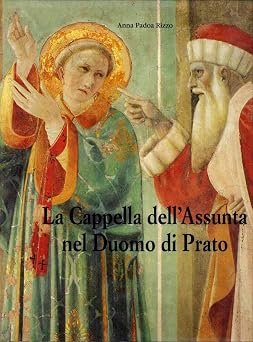 Cappella dell'Assunta nel Duomo di Prato. | Immagine principale