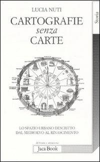 Cartografie senza carte.