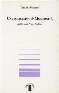 Cattolicesimo e Modernità.