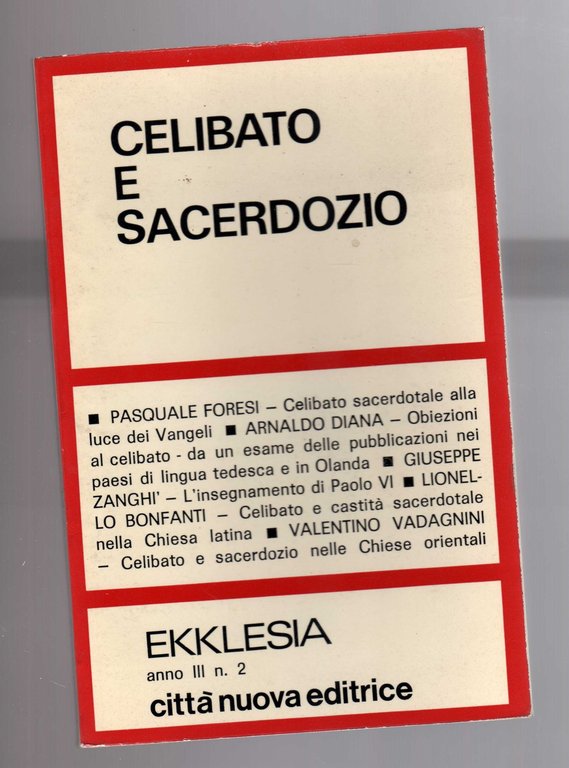 Celibato e sacerdozio.