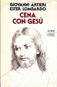 Cena con Gesu'.