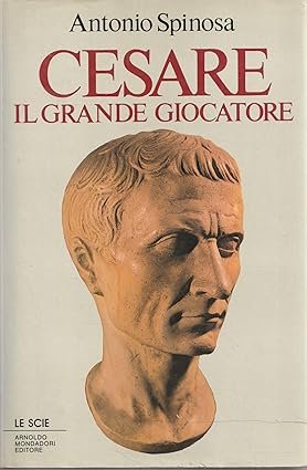 Cesare. Il grande giocatore