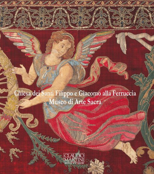 Chiesa dei Santi Filippo e Giacomo alla Ferruccia. Museo di …