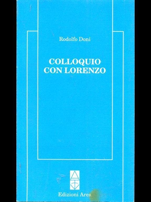 Colloquio con Lorenzo.