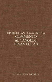 Commento al Vangelo di San Luca (22-24) vol. 4.