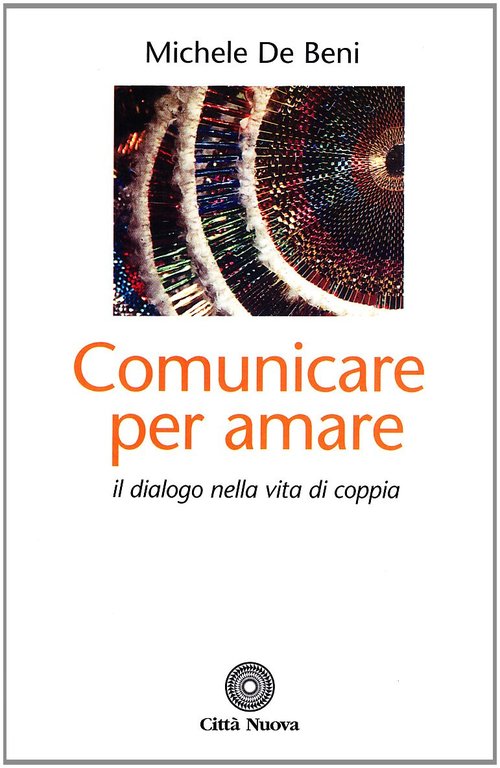 Comunicare per amare.