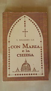 Con Maria e la Chiesa: la Beata Vergine e la …