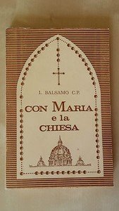 Con Maria e la Chiesa: la Beata Vergine e la …