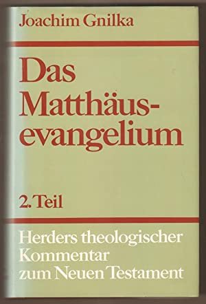 Das Matthauseevangelium vol. I/2.