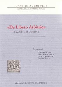 De libero arbitrio di Agostino d'Ippona. Lectio Augustini VI. Settimana … | Immagine principale