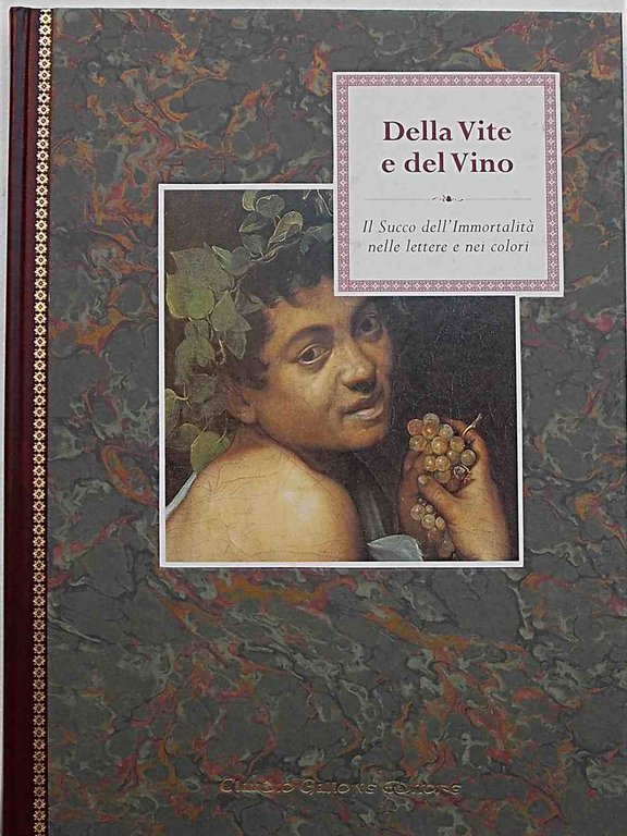 Della Vite e del Vino.