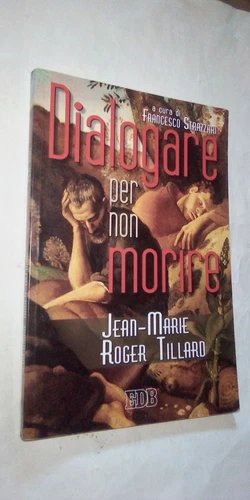 Dialogare per non morire