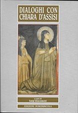 Dialoghi con Chiara d'Assisi.