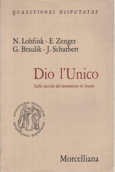 Dio l'Unico.